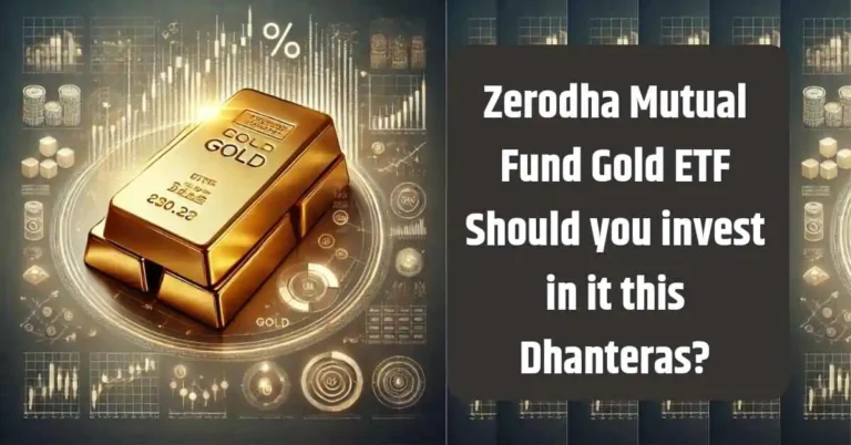 Zerodha-Mutual-Fund-Gold-ETF-FoF-2024_-Should-you-invest-in-it-this-Dhanteras